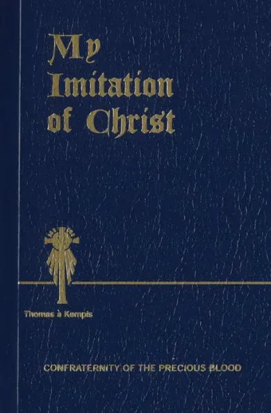 My Imitation of Christ Illuminated Edition by Thomas à Kempis